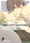 Preview: Manga: And Until I Touch you 1