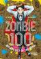 Preview: Manga: Zombie 100 – Bucket List of the Dead 09