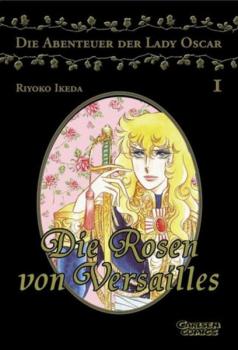 Manga: Die Rosen von Versailles / Die Abenteuer von Lady Oscar