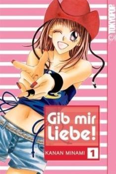 Manga: Gib mir Liebe 01