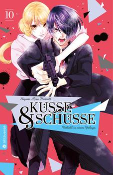 Manga: Küsse und Schüsse - Verliebt in einen Yakuza 10