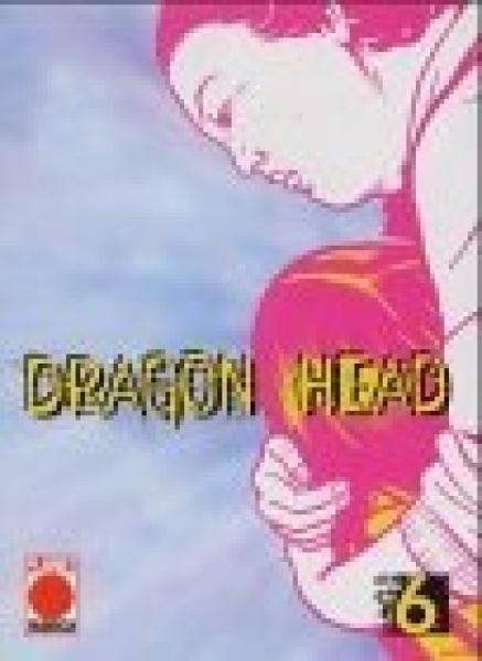 Manga: Dragon Head 06