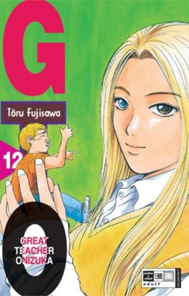Manga: GTO. Great Teacher Onizuka