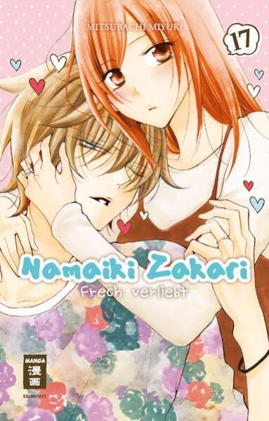 Manga: Namaiki Zakari - Frech verliebt 17