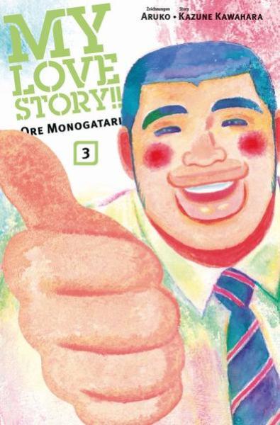 Manga: My Love Story!! - Ore Monogatari 03