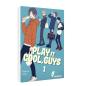 Preview: Manga: Play it Cool, Guys 1