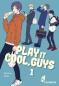 Preview: Manga: Play it Cool, Guys 1