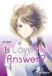 Preview: Manga: Is Love the Answer?
