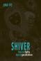 Preview: Manga: Shiver - Meisterhafte Horrorgeschichten (Hardcover)