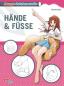 Preview: Manga: Manga-Zeichenstudio: Hände und Füße