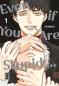 Preview: Manga: Even if You Are Stupid … 01