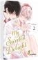 Preview: Manga: My Sweetest Delight 2