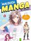 Preview: Manga: Extra dickes Manga-Malbuch mit Stickern zum Kreativsein und Entspannen für alle Manga-Fans!