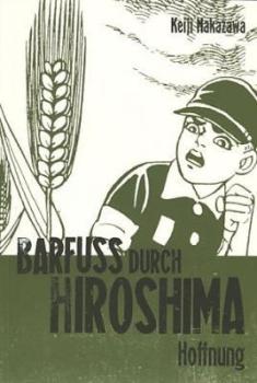 Manga: Barfuß durch Hiroshima 04