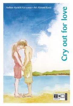 Manga: Cry out for Love