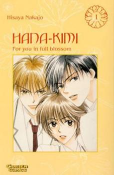 Manga: Hana No Kimi - For you in full blossom / Hana-Kimi, Band 1