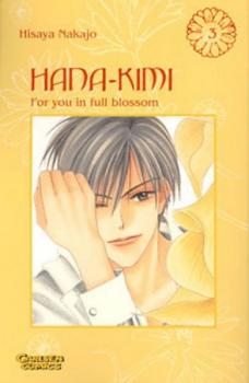 Manga: Hana No Kimi - For you in full blossom / Hana-Kimi, Band 3