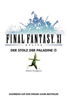 Roman: Final Fantasy XI 9 Der Stolz der Paladine  2