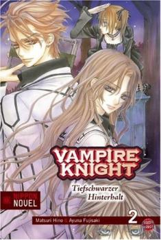 Roman: Vampire Knight Nippon 02 Tiefschwarzer Hinterhalt
