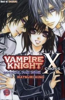 Manga: Vampire Knight - X (Official Fan Book)