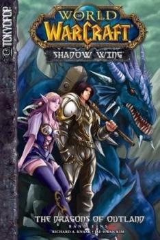 Manga: Warcraft: Shadow Wing 01-The Dragons of Outland