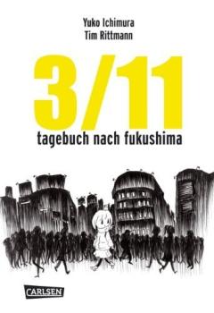 Manga: 3/11 - Tagebuch nach Fukushima (OneShot)