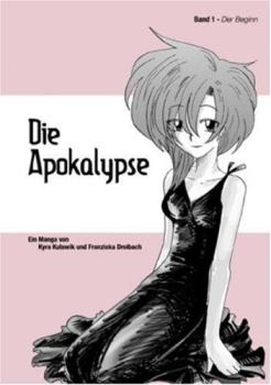 Manga: Die Apokalypse - Band 1