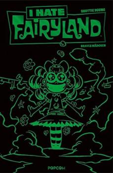 Buch: I Hate Fairyland 03 - Braves Mädchen - Luxusausgabe - Grüne Edition
