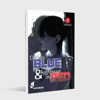 Preview: Manga: Cold as Blue & Aggressive as Red 5