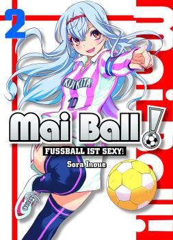 Manga: Mai Ball - Fußball ist sexy! 02