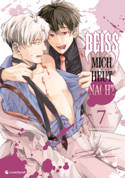 Manga: Beiß mich heut Nacht – Band 7