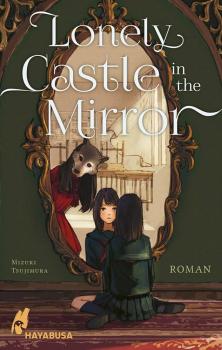 Roman: Lonely Castle in the Mirror