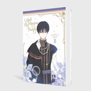 Preview: Manga: I Shall Master This Family 8