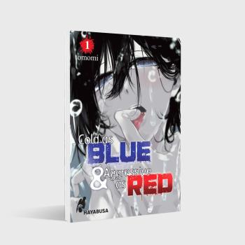 Preview: Manga: Cold as Blue & Aggressive as Red 1