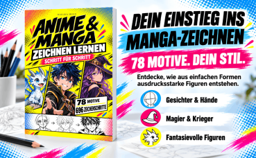 Preview: Manga: Anime & Manga zeichnen lernen - Schritt für Schritt zu deinen eigenen Figuren