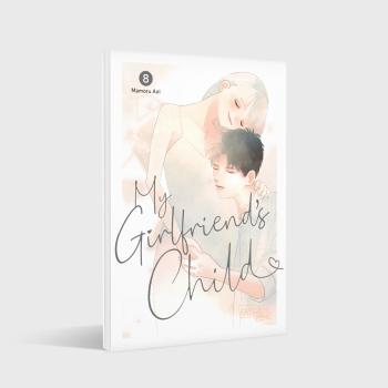Preview: Manga: My Girlfriend's Child 8