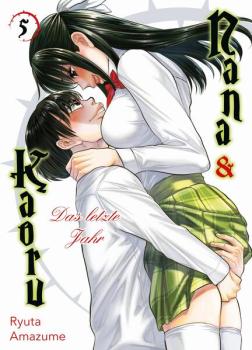 Manga: Nana & Kaoru: Das letzte Jahr 05