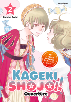 Manga: Kageki Shojo!! – Ouvertüre – Band 2 (Finale)