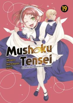 Manga: Mushoku Tensei - In dieser Welt mach ich alles anders 19