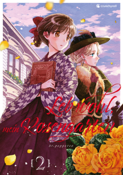 Manga: Leb wohl, mein Rosengarten – Band 2