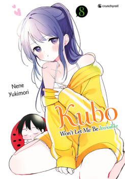 Manga: Kubo Won't Let Me Be Invisible – Band 8