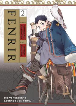Manga: Fenrir: Die vergessene Legende von Temujin 02