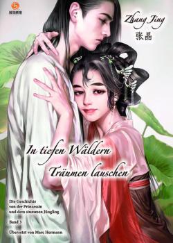 Manga: In tiefen Wäldern Träumen lauschen - Band 3