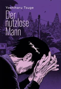 Manga: Der nutzlose Mann
