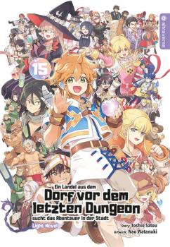 Manga: Ein Landei aus dem Dorf vor dem letzten Dungeon sucht das Abenteuer in der Stadt Light Novel 15