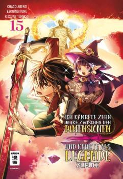 Manga: Ich kämpfte zehn Jahre zwischen den Dimensionen und kehrte als Legende zurück 15