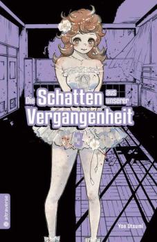 Manga: Die Schatten aus unserer Vergangenheit 03