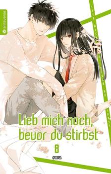 Manga: Lieb mich noch, bevor du stirbst 08