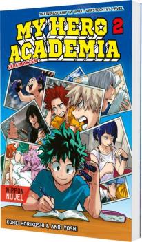 Manga: My Hero Academia Nippon Novel 2: My Hero Academia Novel 2 - Trainingscamp im Wald: Verstecktes Level