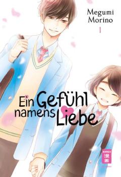 Manga: Ein Gefühl namens Liebe 01